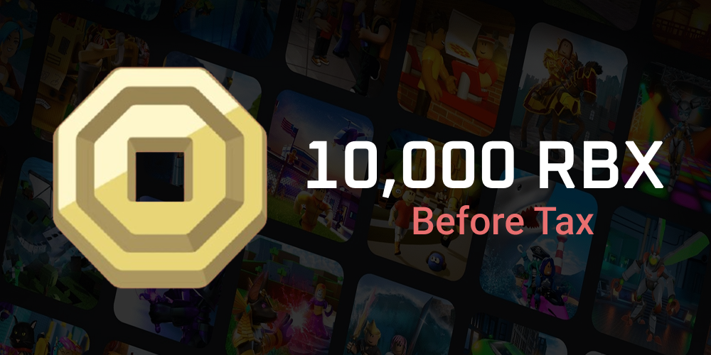 10000 Robux before Tax