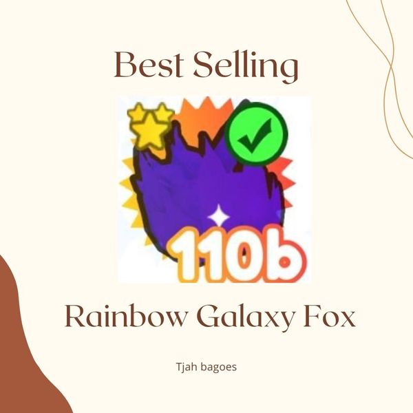 (110B+) Mythical RAINBOW GALAXY FOX + Bonus random RB pet - PET SIMULATOR X RBL