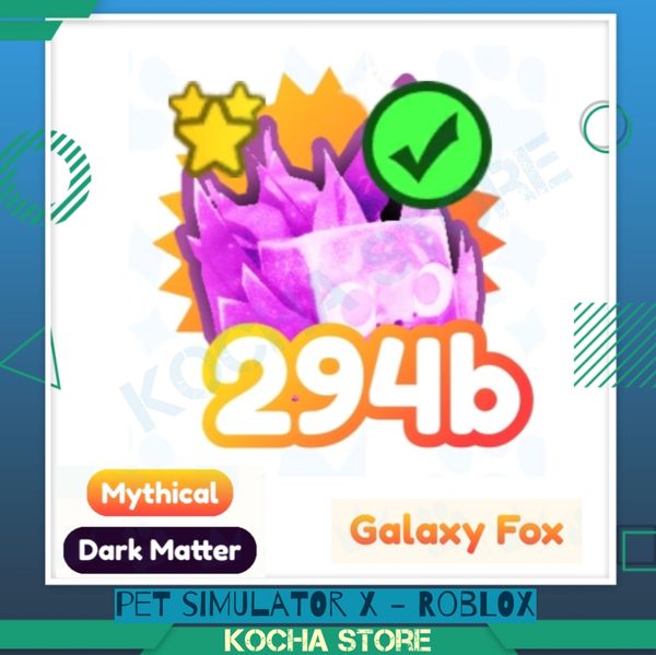 Beli Item Dark matter galaxy fox pet simulator x Roblox Terlengkap dan