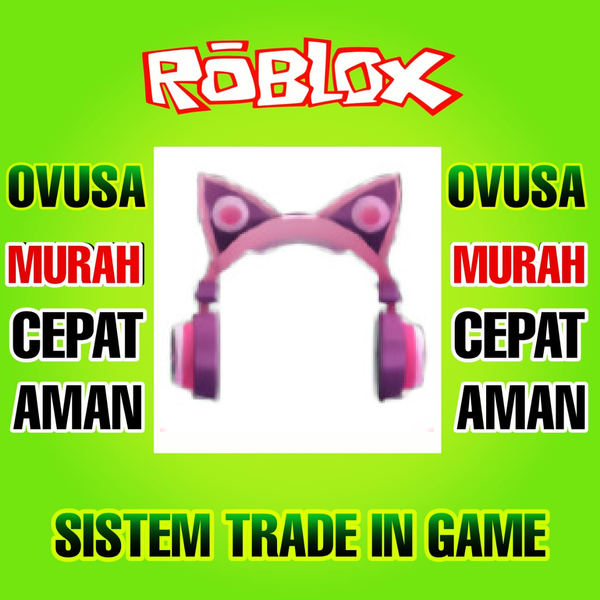 Beli Item Adopt Me Pink Cat Ear Headphones Pet wear Roblox Terlengkap