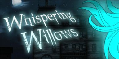 Whispering Willows - Deluxe Edition