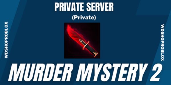 Private Server Murder Mystery 2 (Private)