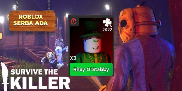 Riley O'Stabby - Killer (Survive The Killer / STK)