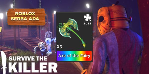 Ax of Fairy (Survive The Killer)