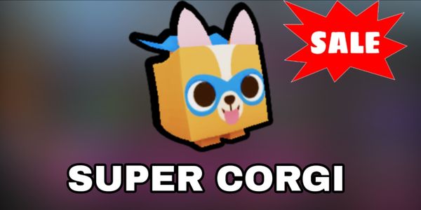 SUPER CORGI pet sim x