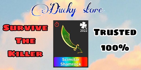 shamrock schimitar | Survive The Killer