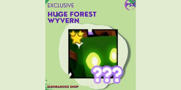 HUGE FOREST WYVERN PSX (bonus 5B gems)