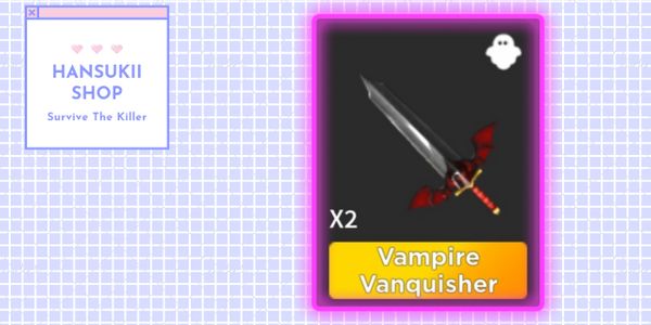 Vampire Vanquisher || Survive The Killer || Roblox