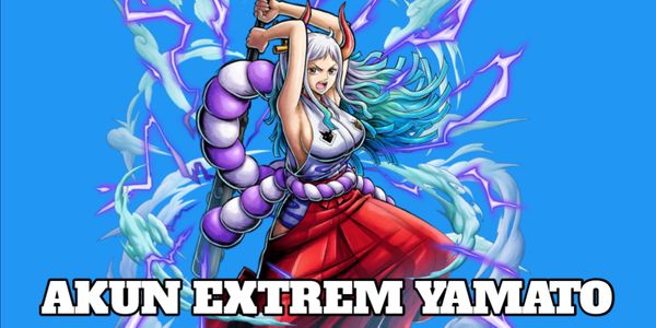 Extreme Yamato Opbr Stater Account