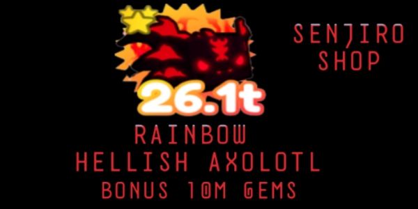 Rainbow Hellish Axolotl | Pet Simulator