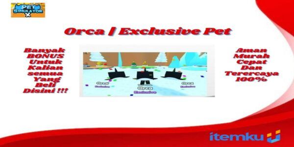 Orca Exclusive - Pet Simulator