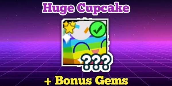Huge Cupcake - Pet Simulator X