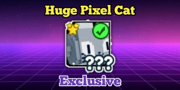 Huge Pixel Cat - Pet Simulator X