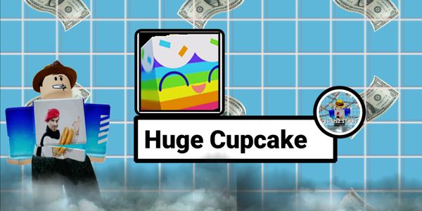 Huge Cupcakes | Pet simulator x