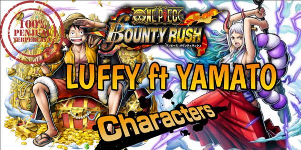 Dua Extreme Account - Monkey D Luffy And Yamato