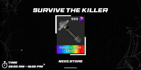 Voldar Light Sword - (Survive The Killer)