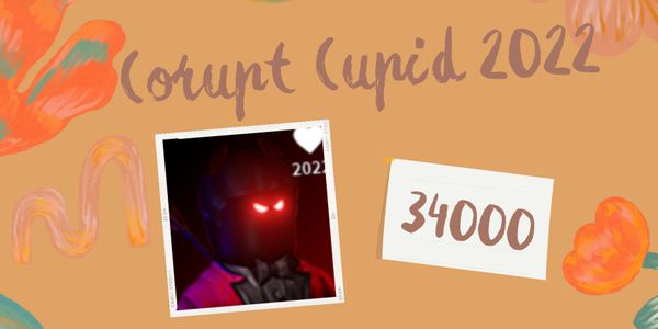Corrupt Cupid 2022 - Survive The Killer