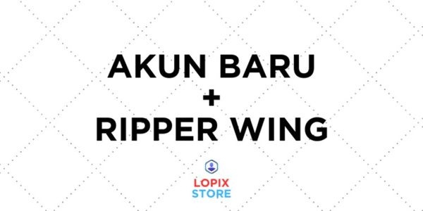 NEW ACCOUNT + RIPPER WING