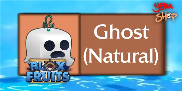 Ghost (Natural)