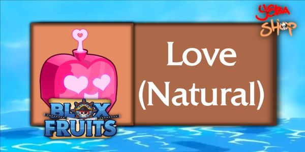 Love (Natural)