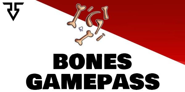 500 BONES GAMEPASS