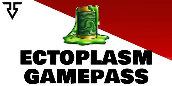 100 ECTOPLASM GAMEPASS