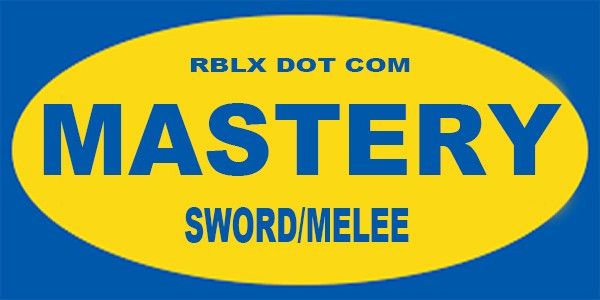 Mastery Sword/Melee