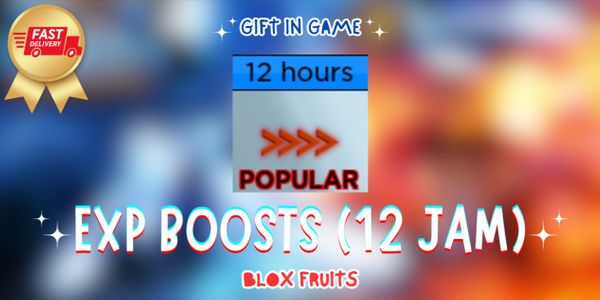 2x EXP Boosts (12 Jam)
