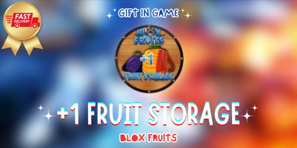 +1 Fruit Storage