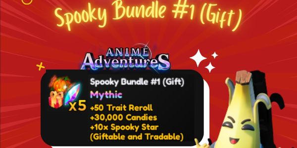 Anime Adventure Spooky Bundle Gift #1 (Gift)