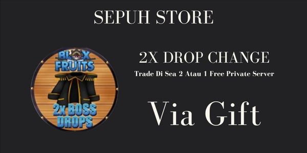 2x Drop Chance