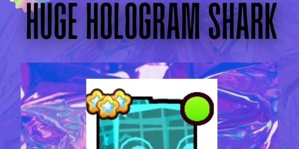 PET SIM 99 | HUGE HOLOGRAM SHARK