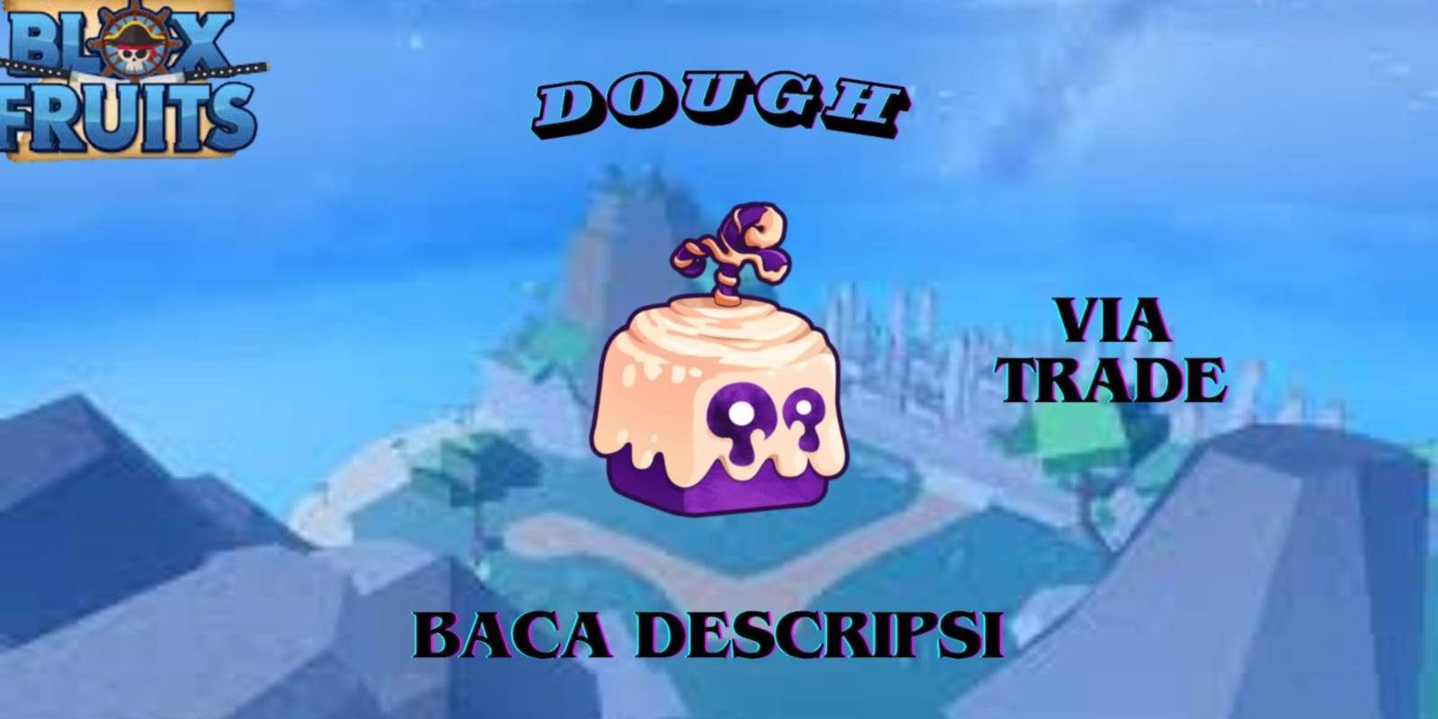 Buy Fruit Dough (Elemental) Blox Fruits Roblox 2581696 itemku Indonesia