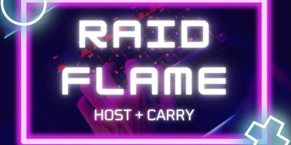 FLAME RAID