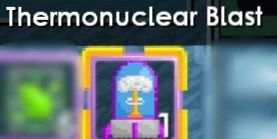 THERMONUCLEAR BLAST (BONUS WL)