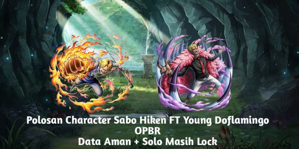 Plain Character Sabo Hiken FT Young Doflamingo OPBR