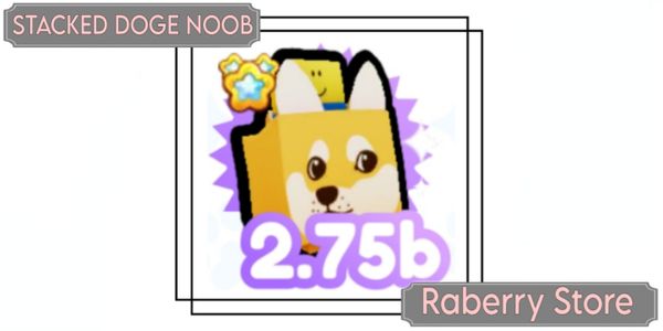 Stacked Doge Noob PET SIMULATOR X
