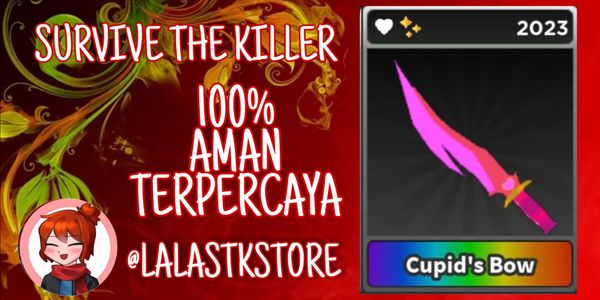 Cupid's Bow | Survive The Killer (STK)