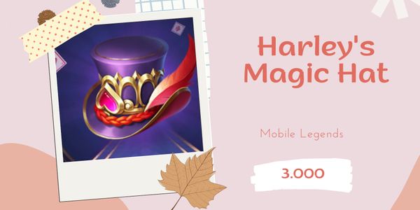 Harley's Magic Hat - Mobile Legends