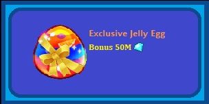 Exclusive Jelly Egg