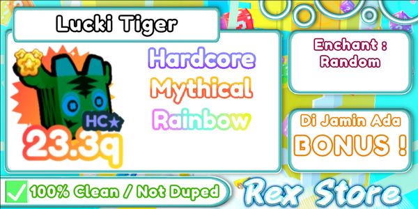 Hardcore Rainbow Lucky Tiger + Bonus