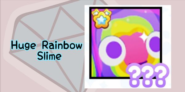 HUGE RAINBOW SLIME