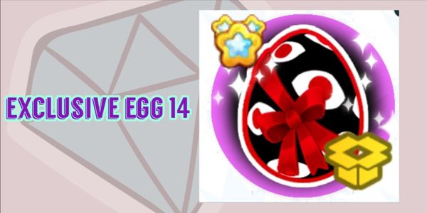 EXCLUSIVE EGG 14
