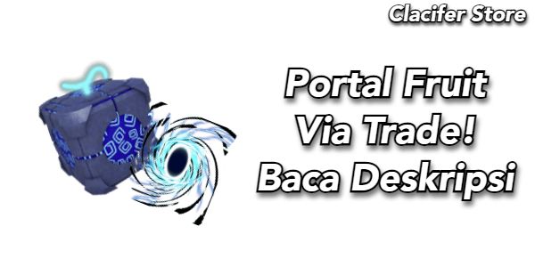 [BLOX FRUITS] Portal Fruit || Via Trade