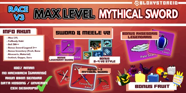 Akun Blox Fruit [Level MAX][MYTHICAL SWORD][V2 Fighting Style](Unverified)