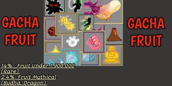 Gacha Fruit