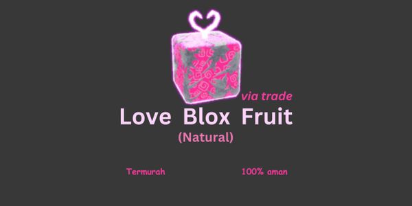 Love (Natural)