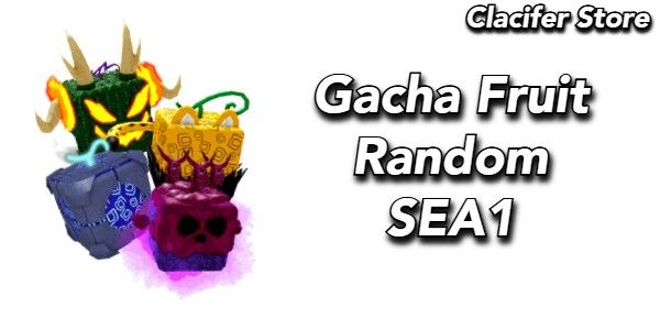 (BLOX FRUIT) Gacha Random Fruit || SEA 1