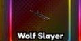 Wolf Slayer (Evo Item) || Anime Last Stand