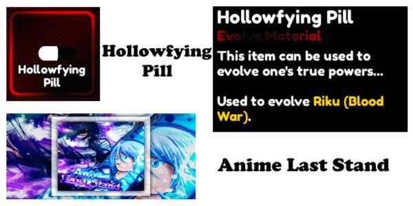 Hollowfying Pill | Anime Last Stand